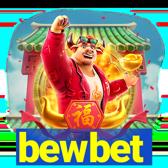 bewbet