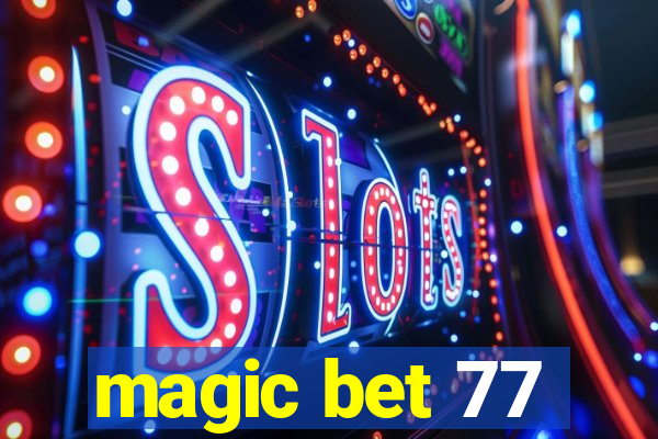 magic bet 77