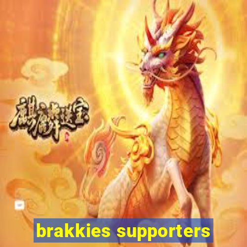 brakkies supporters