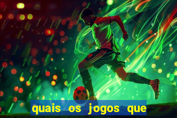 quais os jogos que d茫o dinheiro de verdade