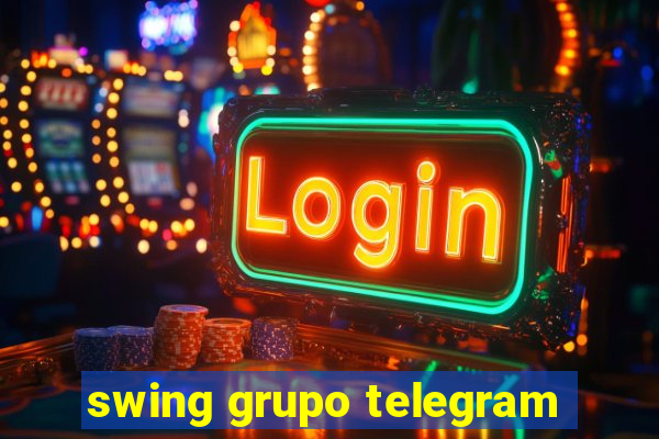 swing grupo telegram