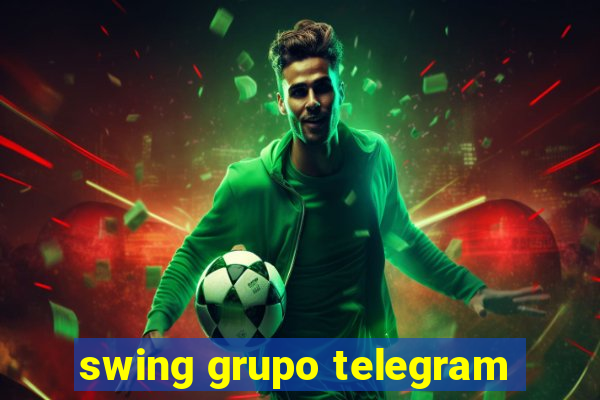 swing grupo telegram