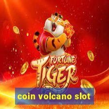 coin volcano slot