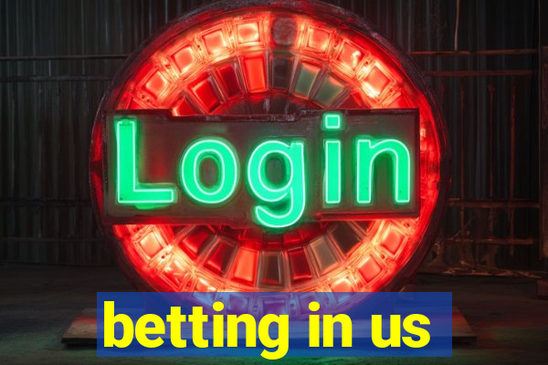 betting in us