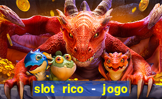 slot rico - jogo de cartas