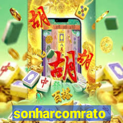 sonharcomrato