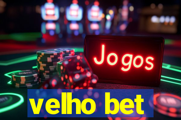 velho bet