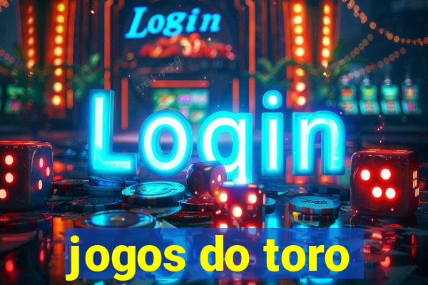 jogos do toro