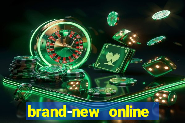 brand-new online casino slots