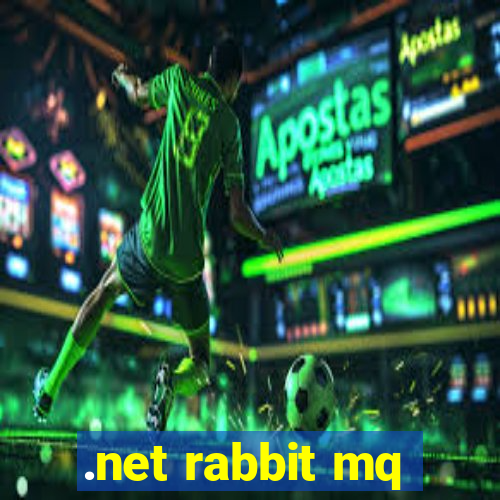 .net rabbit mq