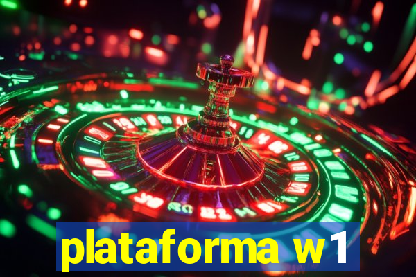 plataforma w1