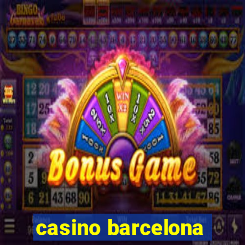 casino barcelona