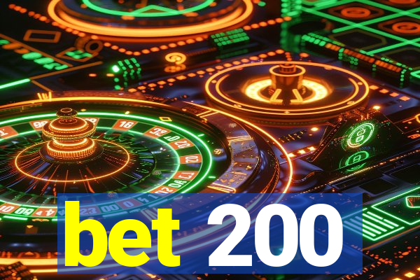 bet 200