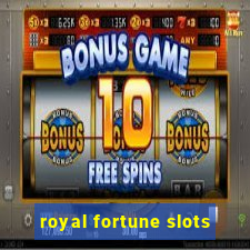 royal fortune slots