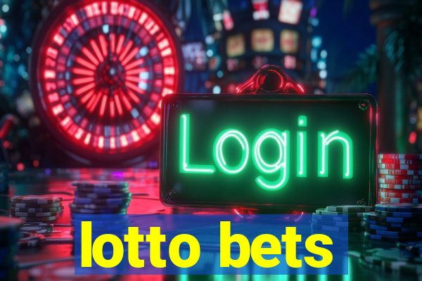 lotto bets