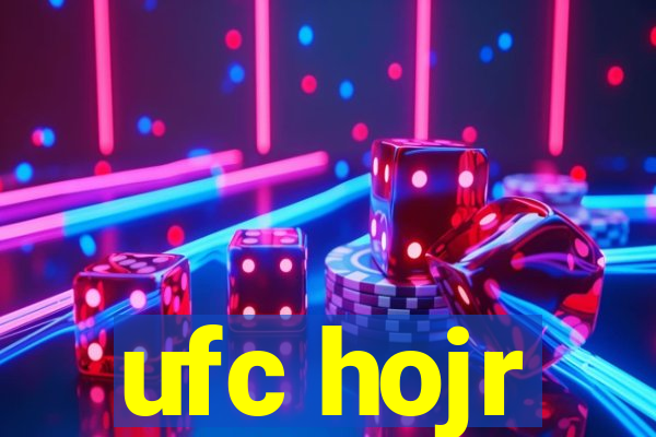 ufc hojr