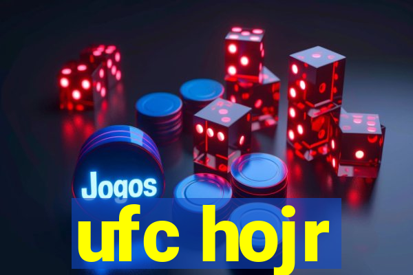 ufc hojr