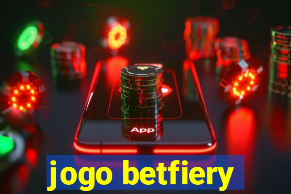 jogo betfiery