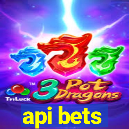 api bets