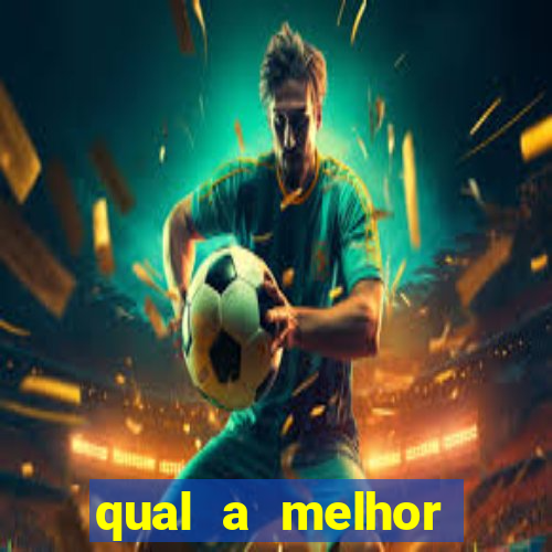 qual a melhor plataforma para o jogo do tigre