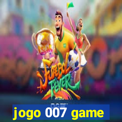 jogo 007 game