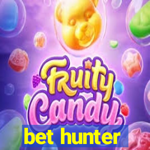 bet hunter