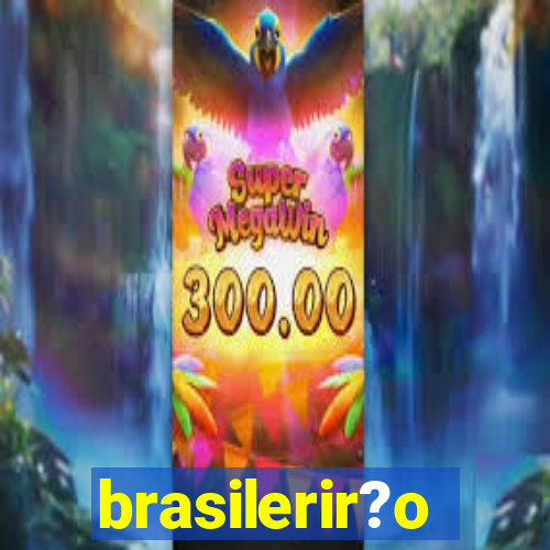 brasilerir?o