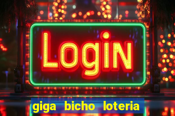 giga bicho loteria dos sonhos