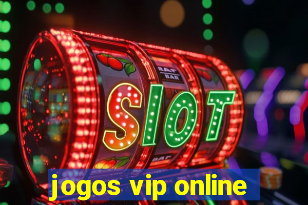 jogos vip online