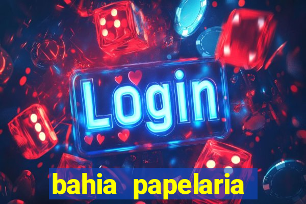 bahia papelaria getúlio vargas