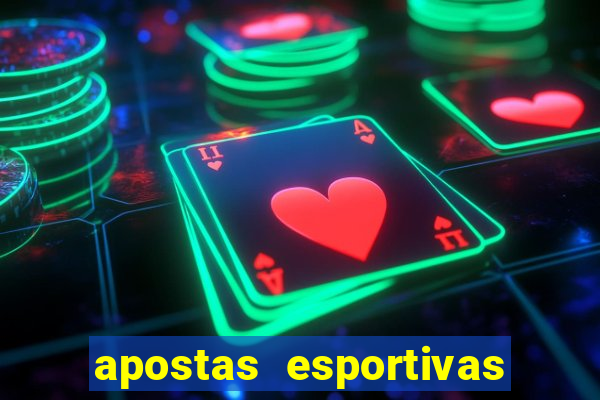 apostas esportivas online sportingbet