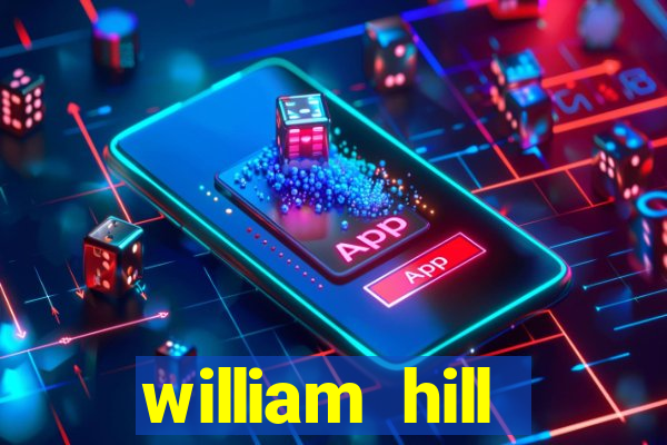 william hill internet betting