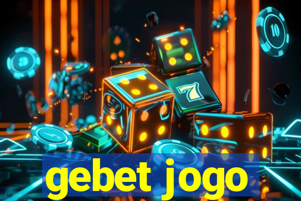 gebet jogo