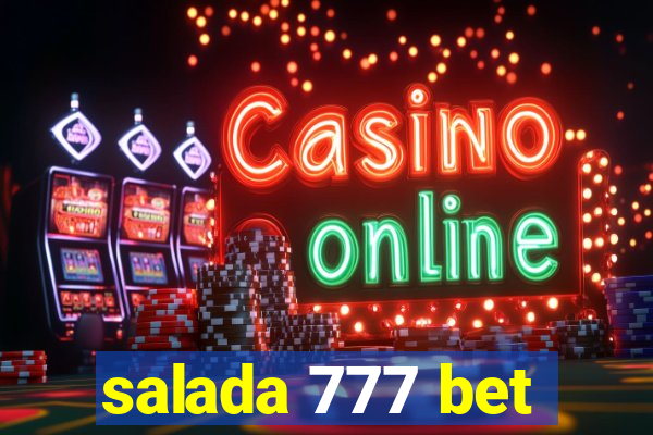 salada 777 bet