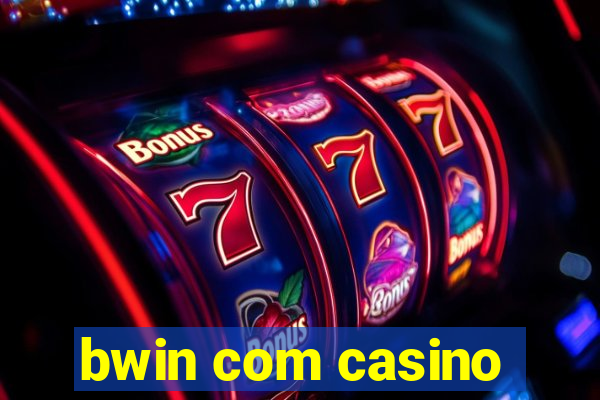 bwin com casino