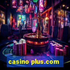 casino plus.com