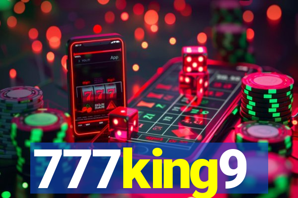 777king9