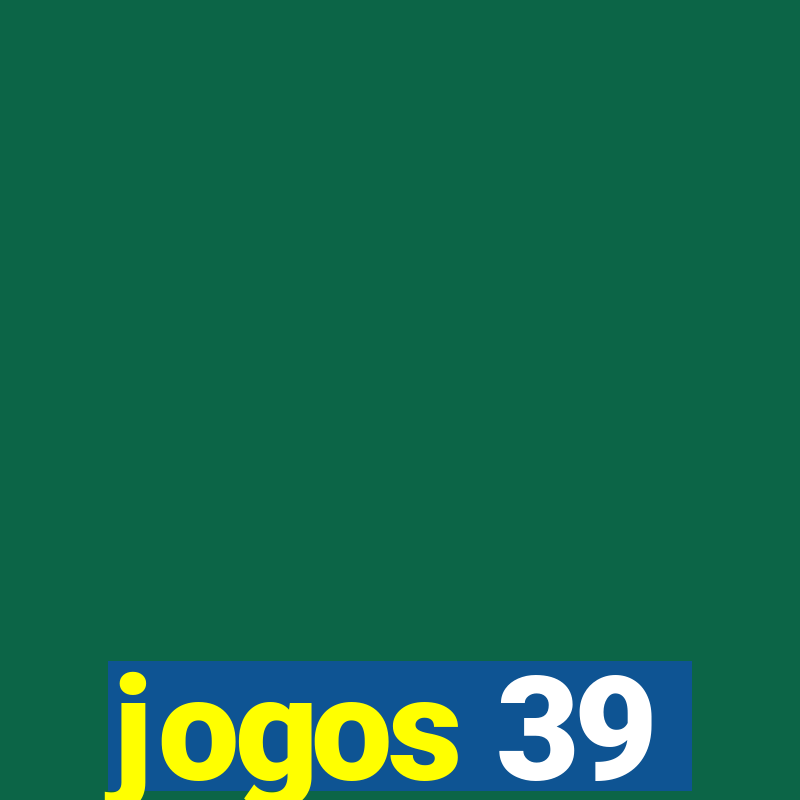 jogos 39