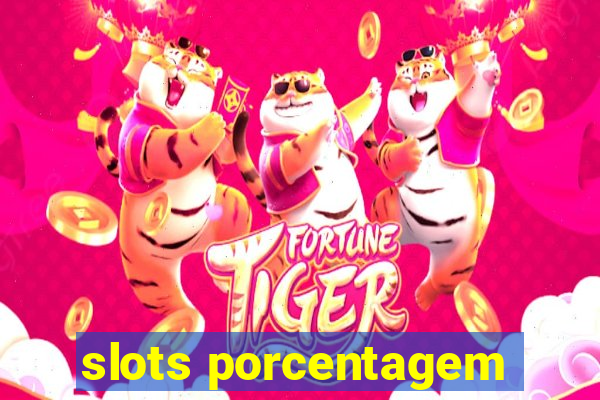 slots porcentagem