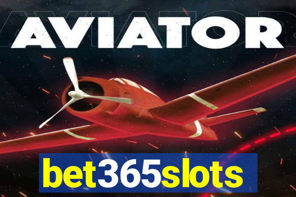 bet365slots