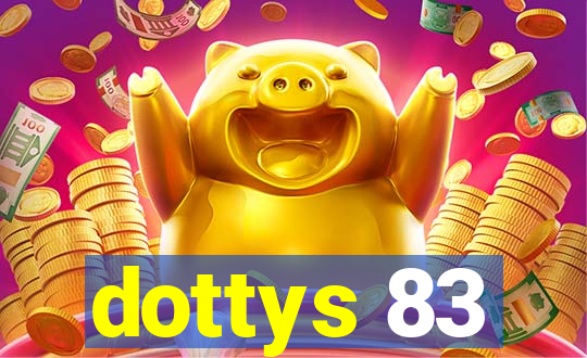 dottys 83