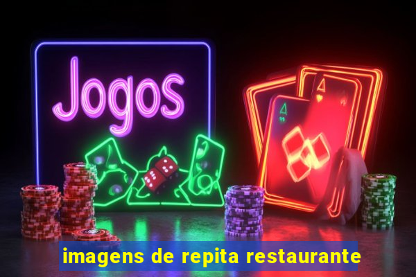 imagens de repita restaurante