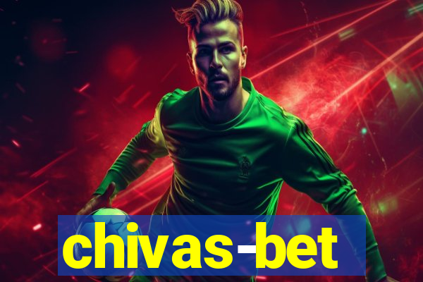 chivas-bet