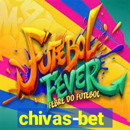 chivas-bet