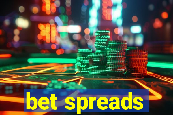 bet spreads