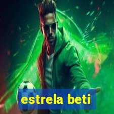 estrela beti