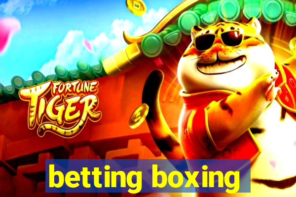 betting boxing