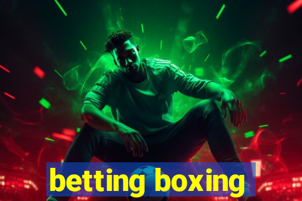 betting boxing