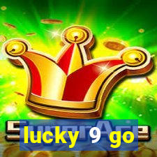 lucky 9 go