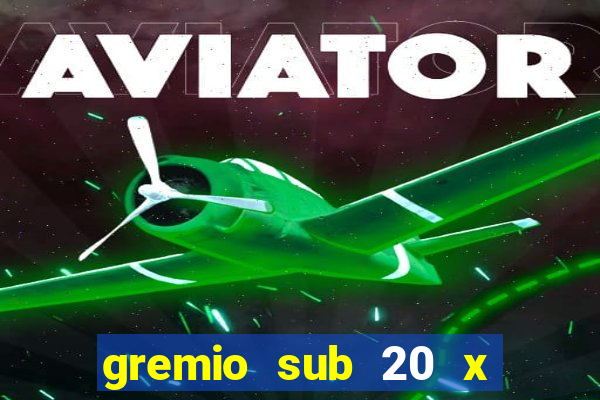 gremio sub 20 x inter sub 20